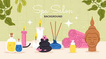 Spa Salon Background Concept. Colorful Towels, Candles And Aroma Sticks. Pack For Relaxation And Wellbeing, Spa Procedures. Stones With Flowers And Lotion. Cartoon Flat Vector Illustration
