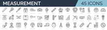 Set Of 45 Outline Icons Related To Measurement Equipment And Tools. Linear Icon Collection. Editable Stroke. Vector Illustration