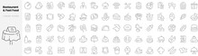 Set Of Linear Restaurant And Fast Food Icons. Thin Outline Icons Pack. Vector Illustration.