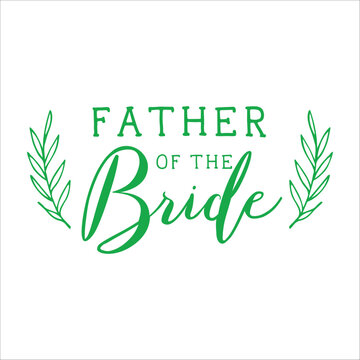 Stylish , fashionable  and awesome bridal party  typography art and illustrator