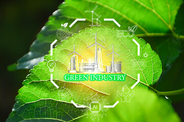 green industry concept Using clean energy and protecting the environment