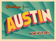 Greetings From Austin, Texas, USA - Wish You Were Here! - Vintage Touristic Postcard. Vector Illustration. Used Effects Can Be Easily Removed For A Brand New, Clean Card.