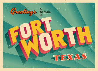 Greetings from Fort Worth, Texas, USA - Wish you were here! - Vintage Touristic Postcard. Vector Illustration. Used effects can be easily removed for a brand new, clean card.
