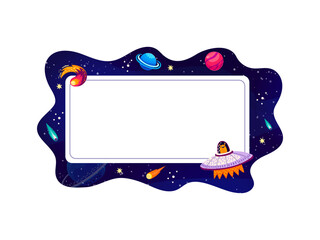 Poster - Cartoon frame with galaxy space planets and rockets in sky, vector copy space background. Galaxy spaceship with alien UFO, galactic planets, comets and asteroids in starry sky, cosmic frame border