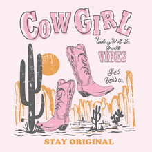 Pink Color Desert Cowgirl Vector Prints, Wild West Cowgirl Boot And Cap, Cowgirl Boots Typography Vector Design, Western Desert Design, Cowgirl Vintage Print, Arizona Desert Design, Scorpion In Desert