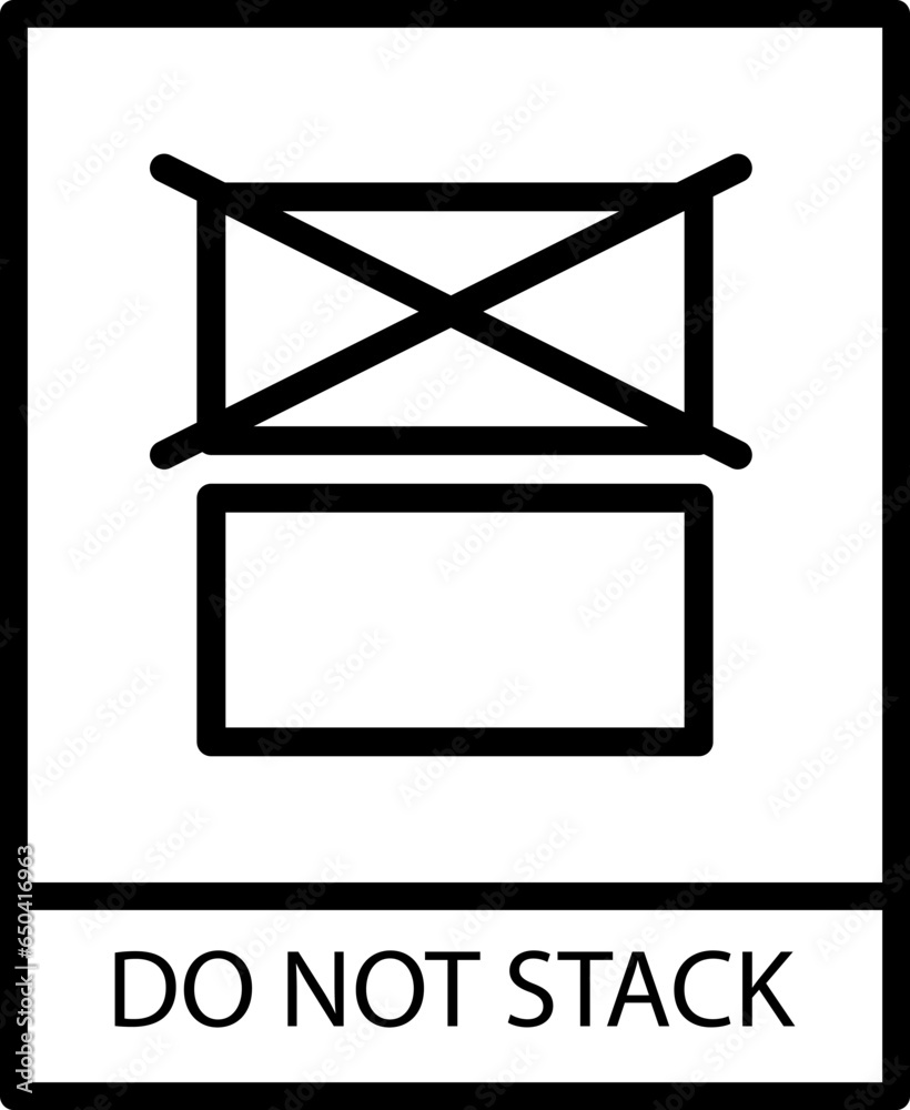 Do not stack with black frame isolated on white background. Do not stack Symbol. Label vector illustration