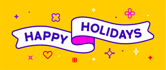 Canvas Print - ribbon and banner happy holidays. greeting card with ribbon and word happy holidays. trendy barbie s