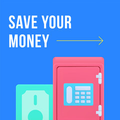 Poster - Save your money banking cash storage service social media post design template 3d realistic vector