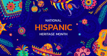 National Hispanic Heritage Month Banner With Tropical Flowers And Sombrero, Holiday Festival Vector Background. Hispanic Americans Culture, Traditions And Art Heritage Poster With Poncho And Guitar