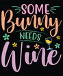 some bunny needs wine