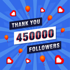 Thank you 450000 or 450k followers. Congratulation card. Greeting social card thank you followers.