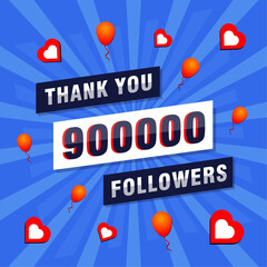 Thank you 900000 or 900k followers. Congratulation card. Greeting social card thank you followers.