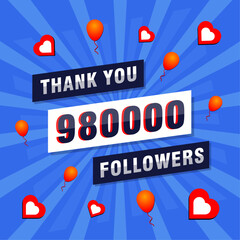 Thank you 980000 or 980k followers. Congratulation card. Greeting social card thank you followers.