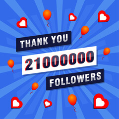 Thank you 21000000 or 21M followers. Congratulation card. Greeting social card thank you followers.