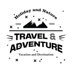 'Travel and adventure' slogan inscription. Vector positive life quote design. Illustration for prints on t-shirts and bags, posters, cards. Typography design with motivational quote.