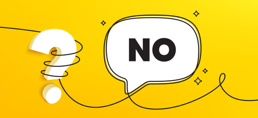 Poster - no tag. continuous line chat banner. negative answer text. vote refuse, decline or forbidden symbol.