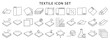 Textile icons. Fabric icons. set icon about textile. Set icon about fabric. Line icons. Vector illustration. Editable stroke.