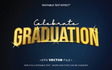 Poster - Celebrate graduation text effect editable vector template
