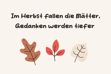 Wall Mural - Fall seasonal card design. German autumn lettering with autumn leaves. German lettering that in English means 