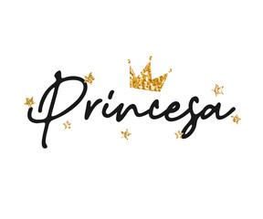 Wall Mural - Princesa slogan and cute golden crown and stars, vector for fashion, card, poster, wall art prints