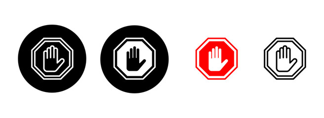 Wall Mural - Stop icon set illustration. stop road sign. hand stop sign and symbol. Do not enter stop red sign with hand