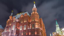 The State Historical Museum Of Russia, Stands As A Luminous Beacon Between Red Square And Manege Square In Moscow. Night Timelapse Hyperlapse Showcases The Museum's Architectural Grandeur