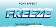 vector editable freeze text effect, 3d style cold breeze font style
