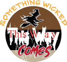 Canvas Print - Something Wicked This Way Comes