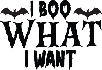 Wall Mural - I Boo What I Want