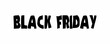 © NOORUZZAMAN - The text has been designed for The Black Friday event.