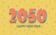 Happy New Year 2050 In Floral Design. Modern Design for Invitations, Greeting cards or Prints.