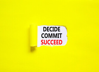 Wall Mural - Decide commit succeed symbol. Concept word Decide Commit Succeed on beautiful white paper. Beautiful yellow table yellow background. Business decide commit succeed concept. Copy space.