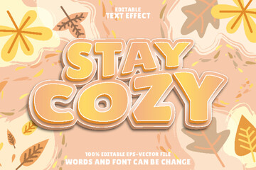 Wall Mural - stay cozy editable text effect emboss modern style