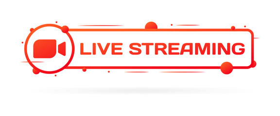 Poster - Live streaming button. Flat, red, camera in a circle, live streaming button, online stream button. Vector icon