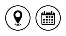 Location And Calendar Icon Vector In Circle Line. Map Pin And Schedule Date Sign Symbol
