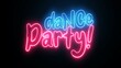 © adobedesigner - Dance Party text font with neon light. Luminous and shimmering haze inside the letters of the text Dance Party.