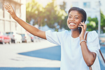 Poster - Phone call, wave and taxi with a black woman in the city during a summer commute on the street or sidewalk. Mobile, travel and transport with a happy young person outdoor on a road in an urban town