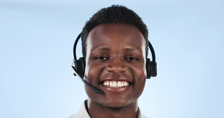 Poster - Happy black man, face and call center in customer service or support against a studio background. Closeup portrait of African male person, consultant or agent smile for telemarketing or online advice