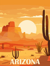 Travel Destination Poster In Retro Style. Arizona, USA Print With Sunset In Desert On The Background. Summer Vacation, Holidays, Tourism Concept. Wild West Landscape. Vintage Vector Illustration. 