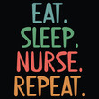 © CraftDesign - Eat Sleep Nurse Repeat T-shirt Design