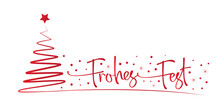 Weihnachtsgruß Frohes Fest Kalligraphie. Weihnachtskarte Mit Handgeschriebenem Deutschem Text Und Stilisiertem Weihnachtsbaum