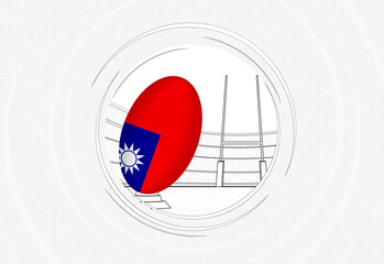 Wall Mural - Taiwan flag on rugby ball, lined circle rugby icon with ball in a crowded stadium.