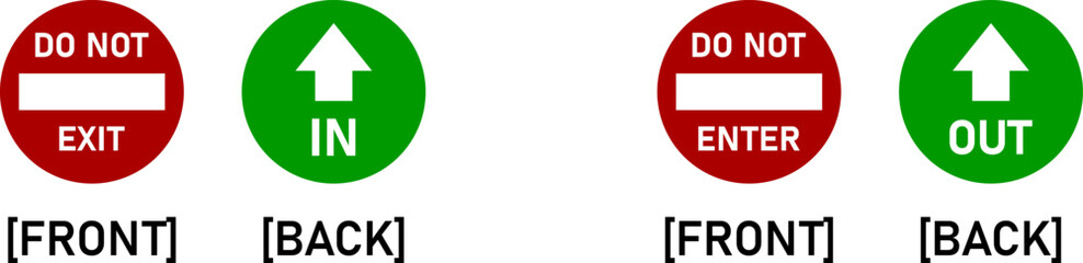 Poster - Red and Green Do Not Exit and In and Do Not Enter and Out Front and Back Door Window Sticker Adhesive Warning Sign Icon Set. Vector Image.