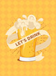 Poster of lets drink Beer glass with foam Vector illustration