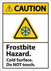 Wall Mural - Caution Sign Frostbite Hazard, Do not Touch Cold Surface