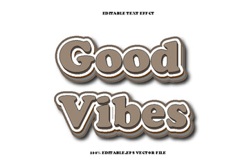 Wall Mural - Good Vibes Editable Text Effect 3D Emboss Gradient Style