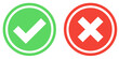 circle green checklist and red cross icon button