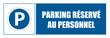 Parking réservé au personnel EPI panneau rond bleu équipement de sécurité obligatoire