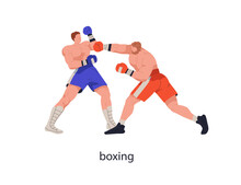 People Boxing. Sport Fighters, Box Combat, Competition. Boxers Fighting In Gloves, Punching With Fist In Battle. Men Athletes Wrestling. Flat Graphic Vector Illustration Isolated On White Background