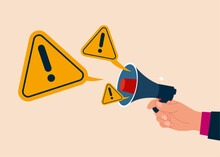 More Problems. Talking Message Into Loudspeaker With Incident With Exclamation Attention Sign. Flat Vector Illustration